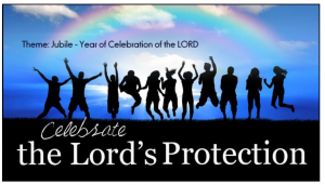 Celebrate the Lord’s Protection