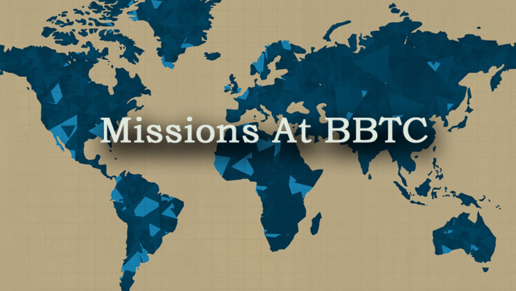 BBTC Missions and Outreach