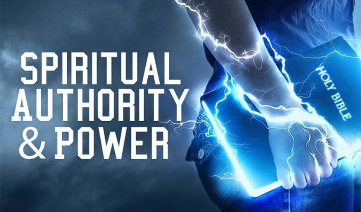 Spiritual Authority and Power – Bethesda Bedok Tampines Church