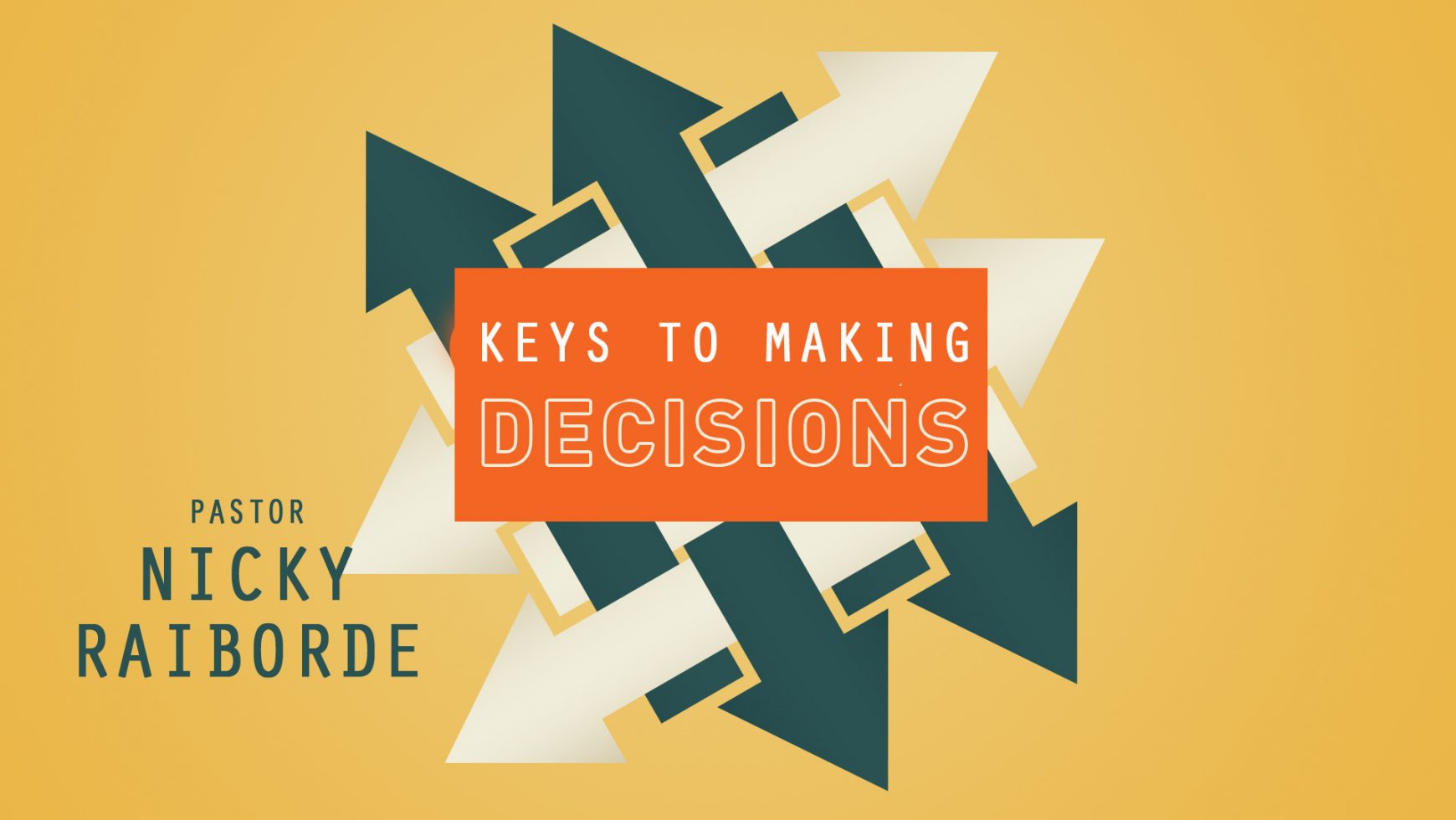 Keys to Making Decisions