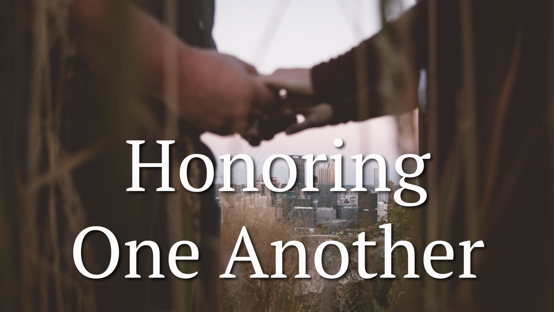 Honoring One Another