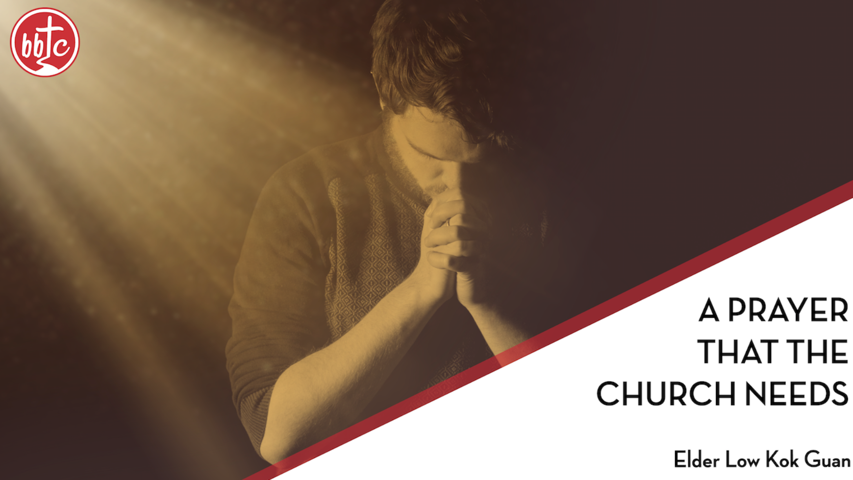 A Prayer that the Church Needs