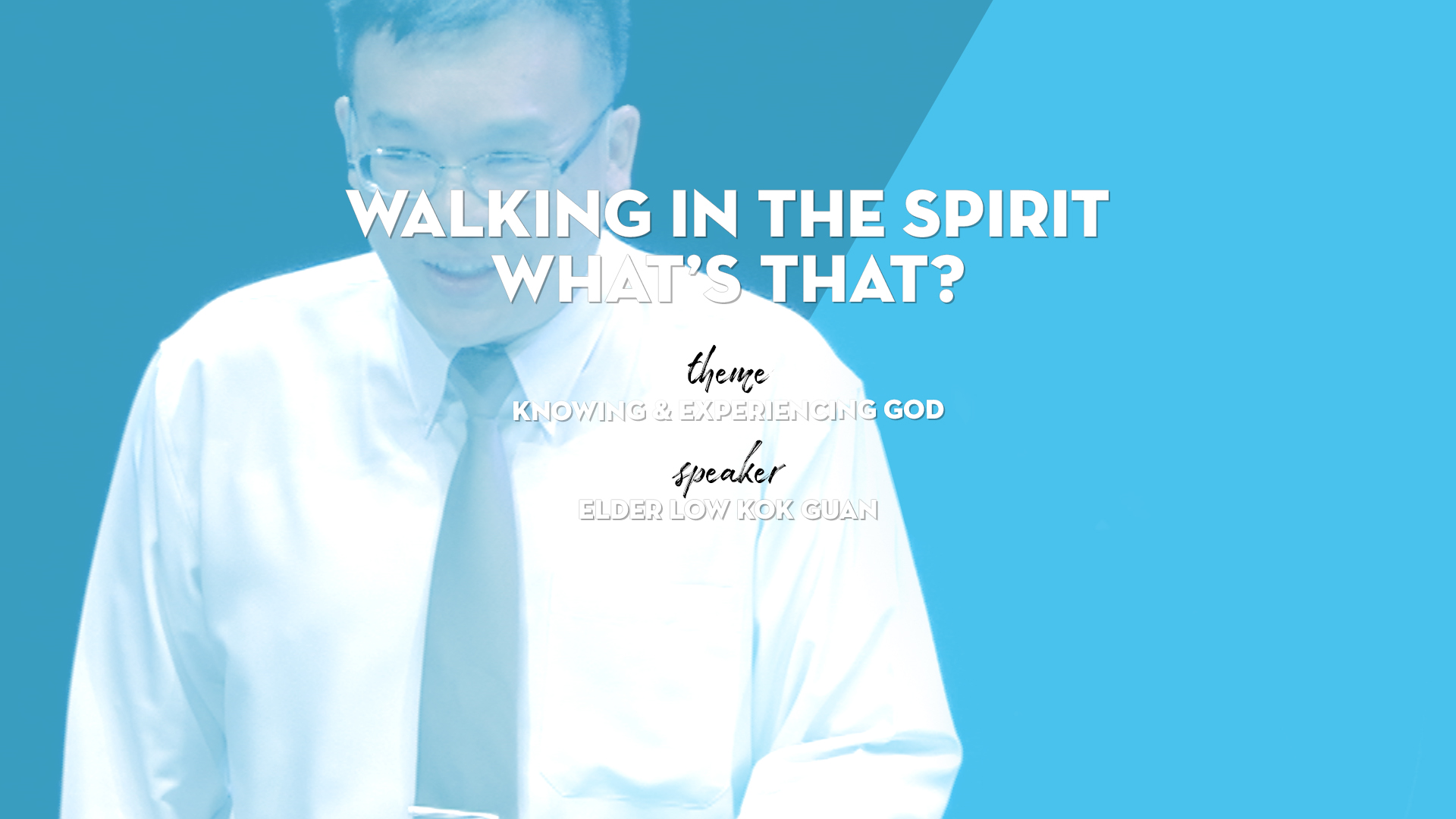 Walking in the Spirit – What’s that?