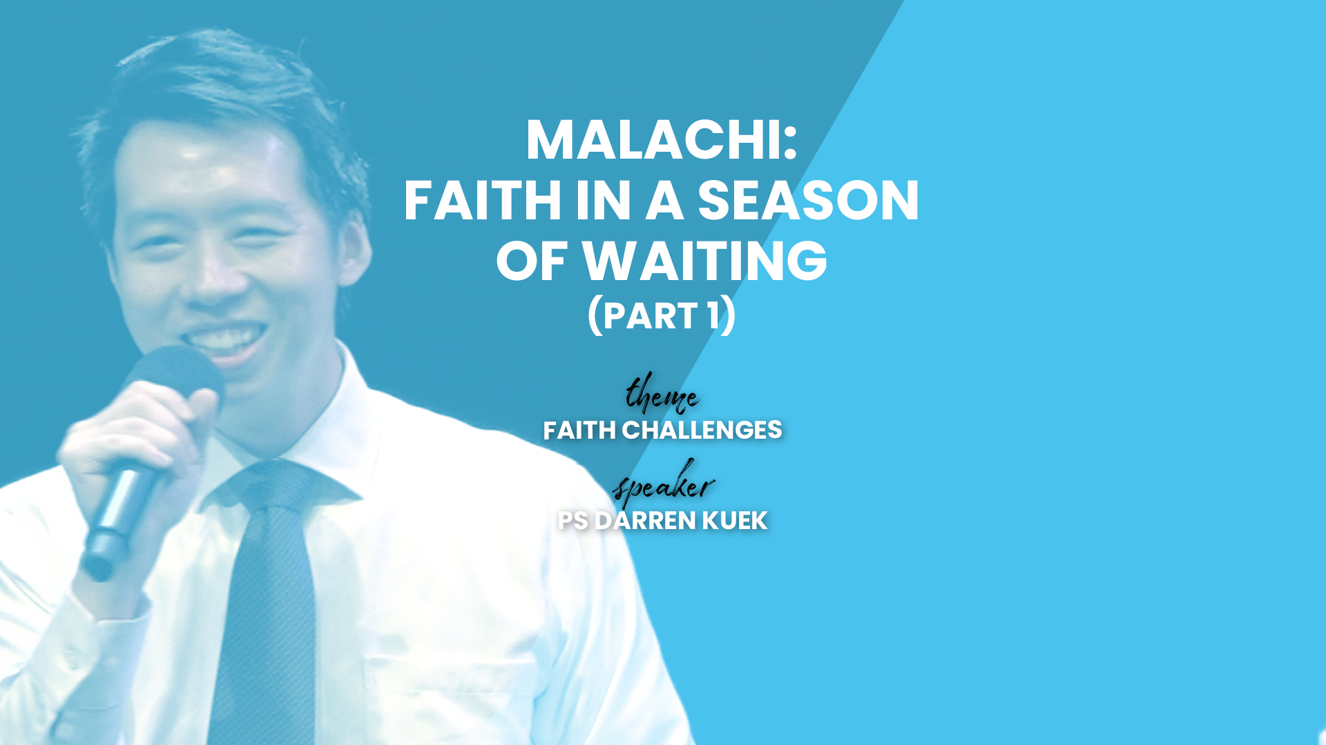 Malachi: Faith In A Season Of Waiting Part 1