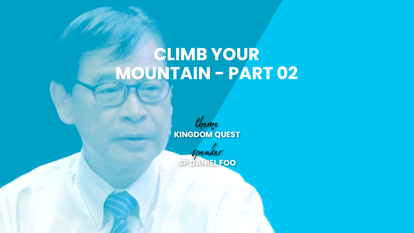 Climb Your Mountain – Part 02