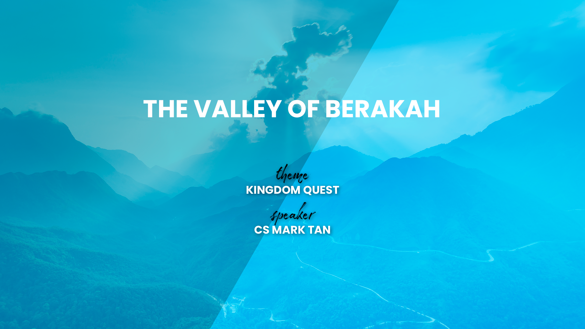 The Valley of Berakah
