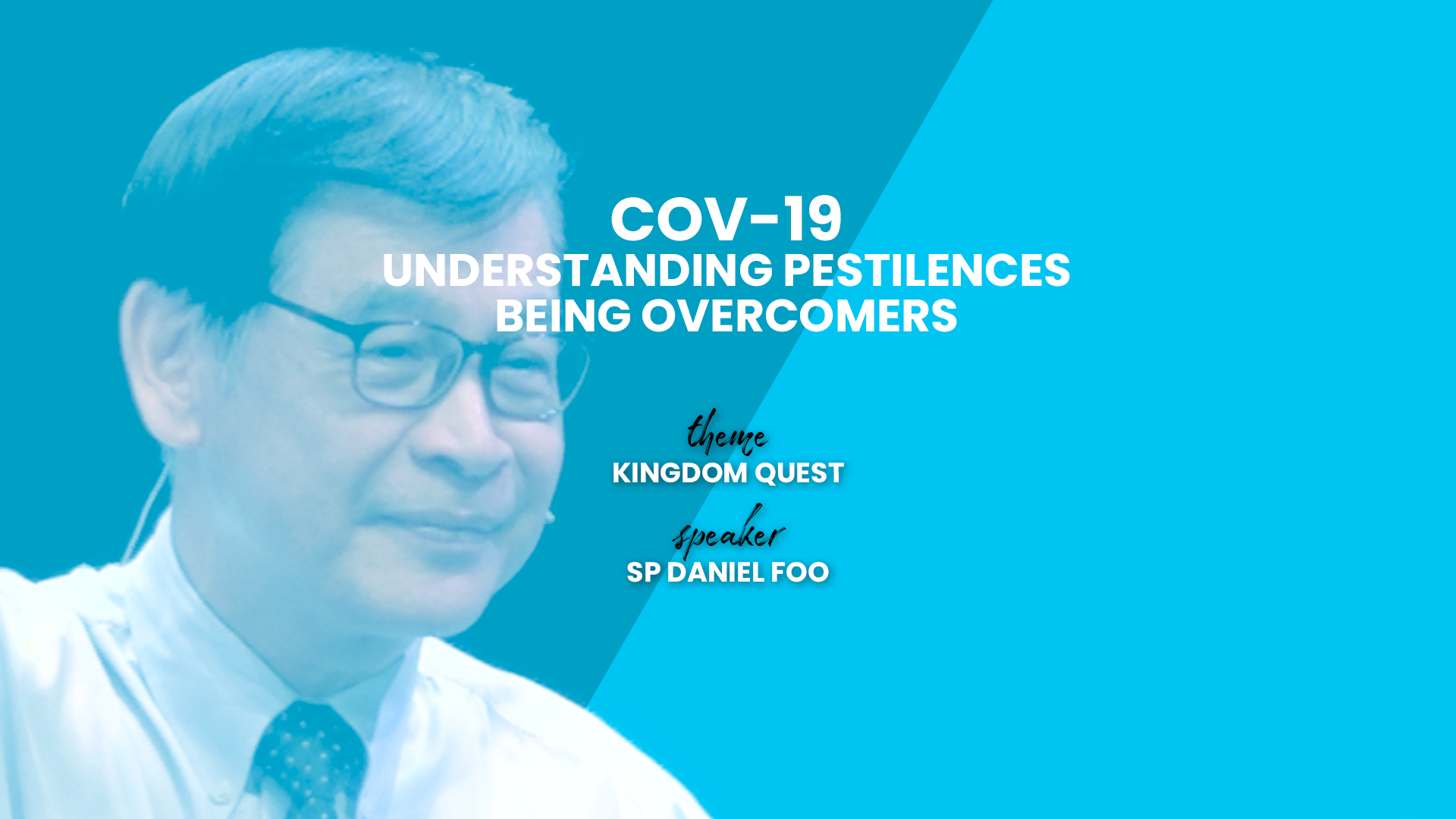 COVID-19 – Understanding Pestilences – Being Overcomers