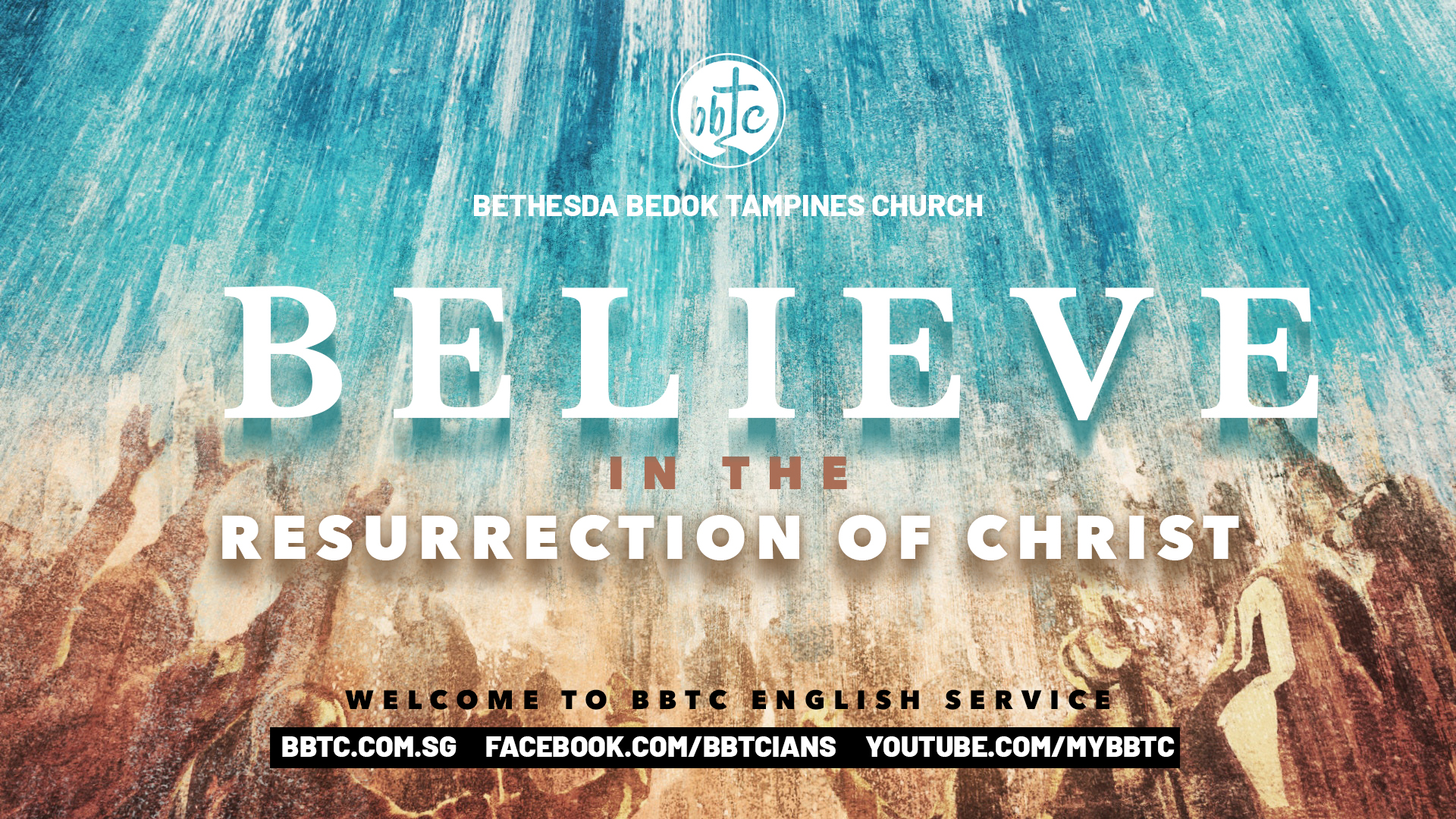 BELIEVE IN THE RESURRECTION OF CHRIST