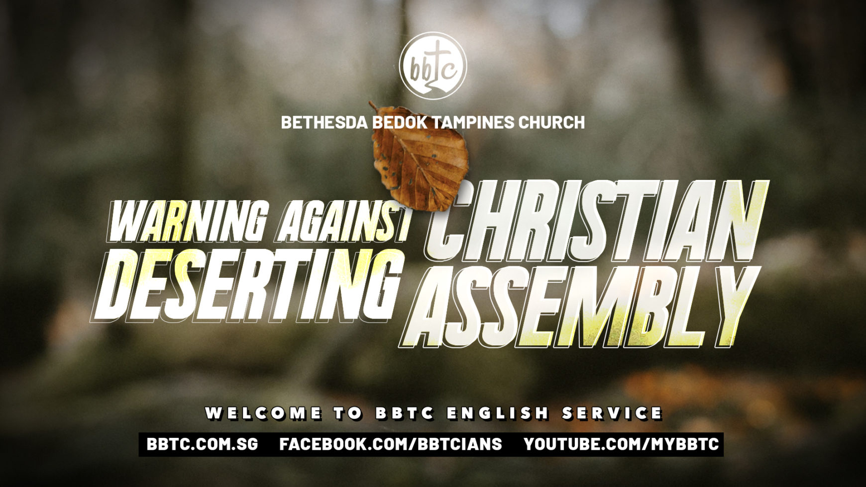 WARNING AGAINST DESERTING CHRISTIAN ASSEMBLY