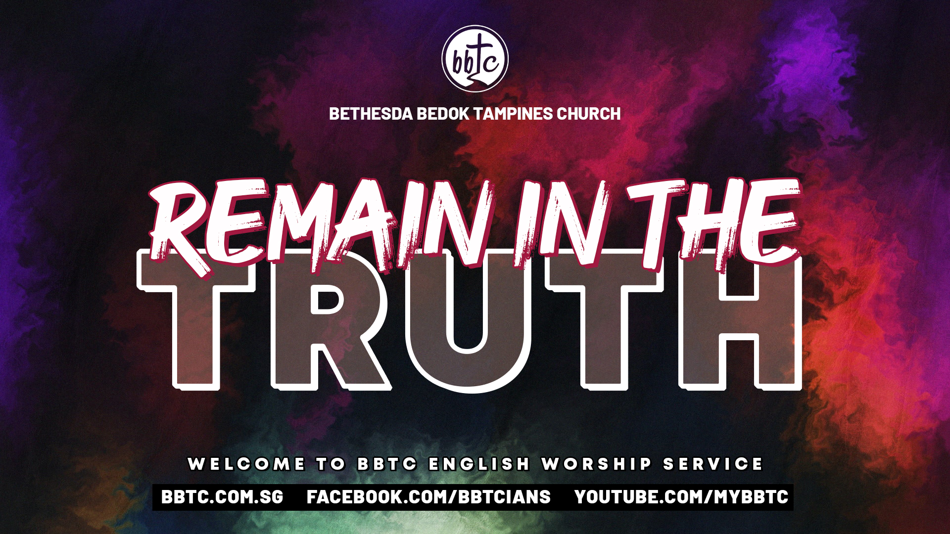 REMAIN IN THE TRUTH