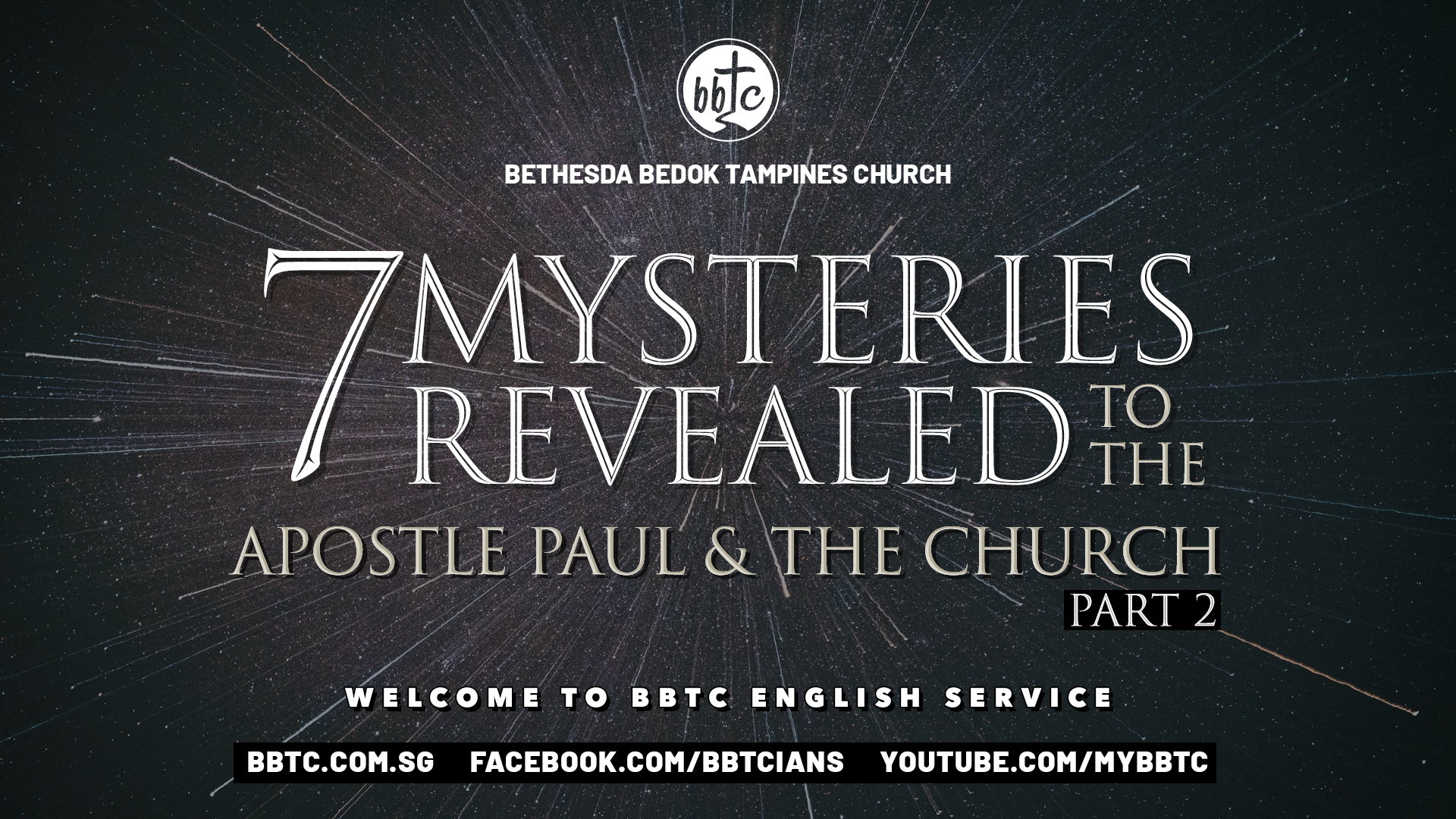 7 MYSTERIES REVEALED TO THE APOSTLE PAUL AND THE CHURCH (PART 2)