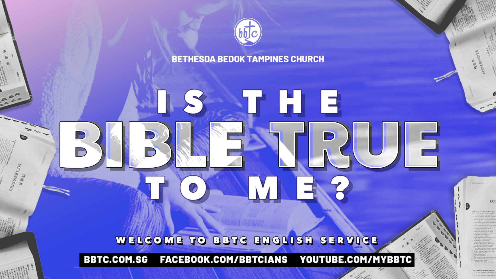 IS THE BIBLE TRUE TO ME?