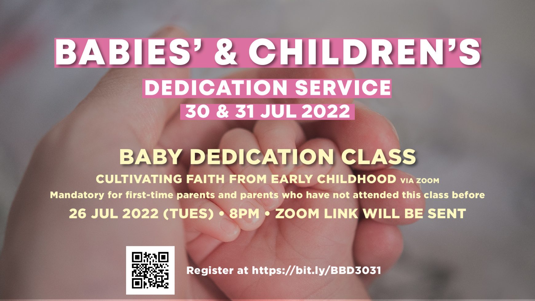 BABIES & CHILDREN’S DEDICATION SERVICE & BABY DEDICATION CLASS